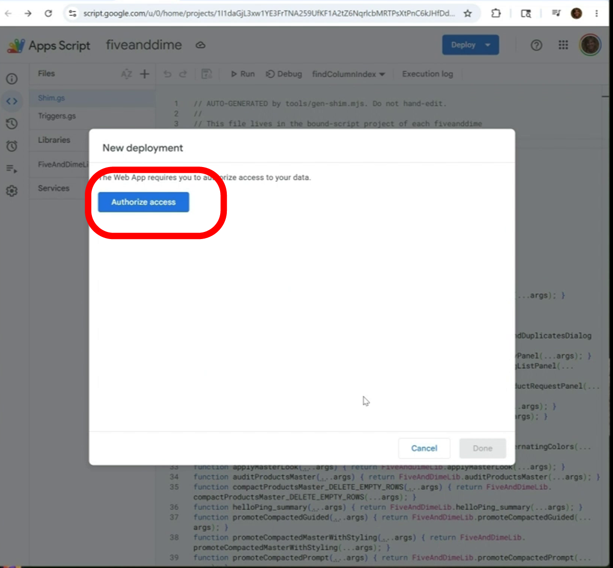 Authorization required prompt in the Apps Script editor with an Authorize Access button